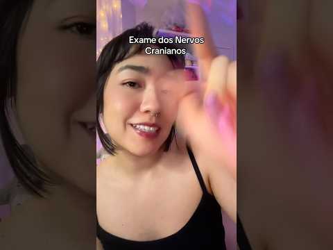 Exame dos Nervos Cranianos mas é RÁPIDO #asmr #asmrbrasil