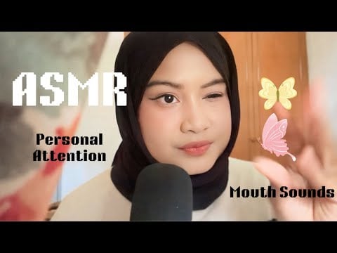 ASMR Extremely Personal Attention with Mouth Sounds ( RAMBLING, WHISPERING) 