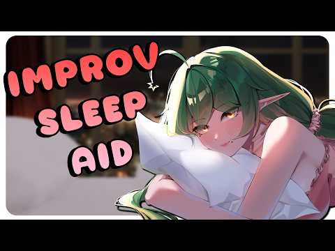Elf Girlfriend Talks You to Sleep [F4M] [ASMR] [Improv] [SleepAid] [3D Audio]