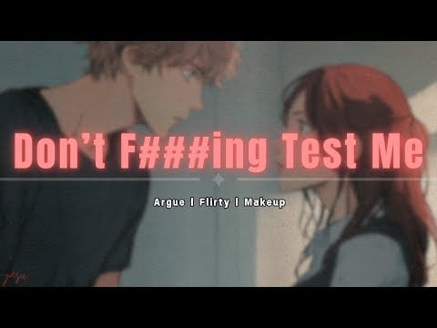Your Jealous Boyfriend Finds Out You Lied [M4F] [Jealous] [Argument] [Toxic] [Boyfriend Roleplay]