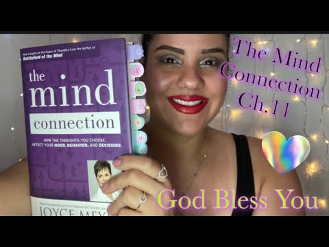 ASMR READING OF “The Mind Connection” Ch .11 WITH OMY (Joyce Meyer) #11