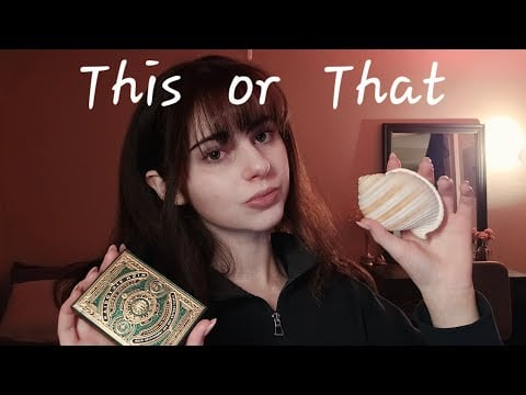 This or That ASMR