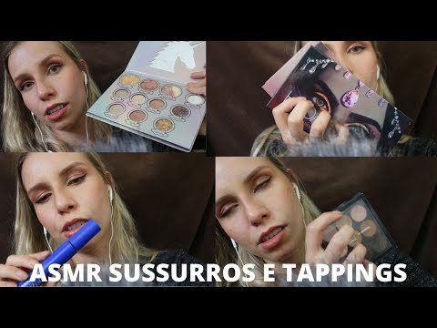 ASMR SUSSURROS E TAPPING EM MAQUIAGEM - Bruna ASMR