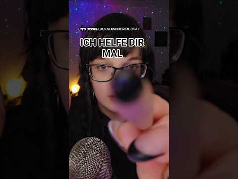 Ich helfe dir mal ASMR #asmrpersonalattention #asmrvideo #asmrvideo