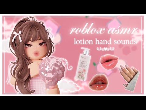 ꒰ roblox asmr 🌸 ꒱ ⋆˚࿔ super tingly LOTION HAND sounds with LAYERED MOUTH SOUNDS .ᐟ 𝜗𝜚˚⋆