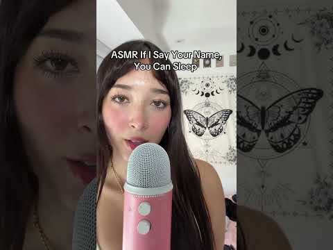 Did I say YOUR name? #asmr