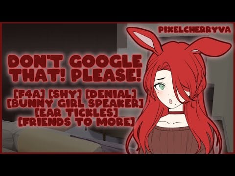 [F4A] Discovering Your Shy Bunny Roommate's YouTube History [Ear Rubs][Stuttering][Friends to More]