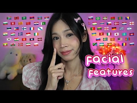 ASMR Facial Features in 70 Different Languages 👀👃🏻👄 Whispering, Learning, Touching Face