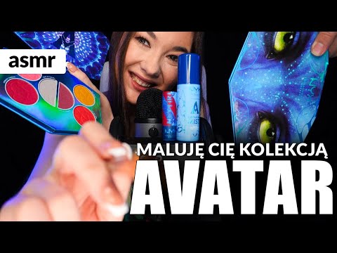 AVATAR MALUJĘ CIĘ NOWĄ KOLEKCJĄ! ASMR po polsku