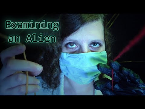 Human Doctor Examines You | ASMR Alien Listener Unintelligible Medical Exam