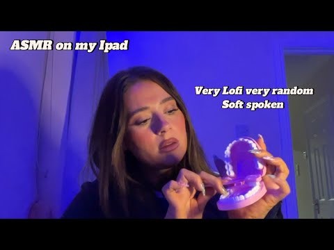 Lofi random chaotic ASMR ( on my iPad hehe)