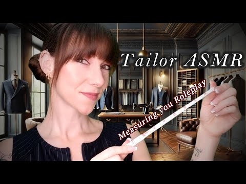 Tailor ASMR| Measuring You| 📏✨👔 *roleplay *personal attention