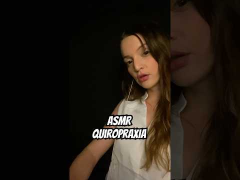 ASMR quiropraxia nas suas costas