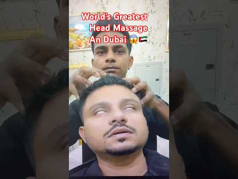 ASMR 😱 World's Greatest Head Massage in Dubai 🇦🇪 #shorts  #massage #trending #viral #barber