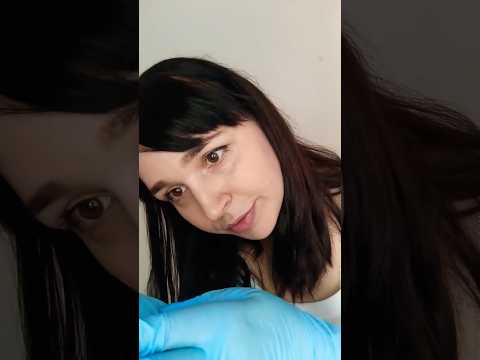 АСМР Осмотр в перчатках 🧤 #asmr #асмр #осмотр