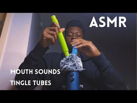 ASMR Intense Tingle Tubes And Mouth Sounds For DEEP Sleep