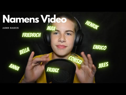 [ASMR] Deutsch | Namens Video | By ASMR Basics | German | Part 1