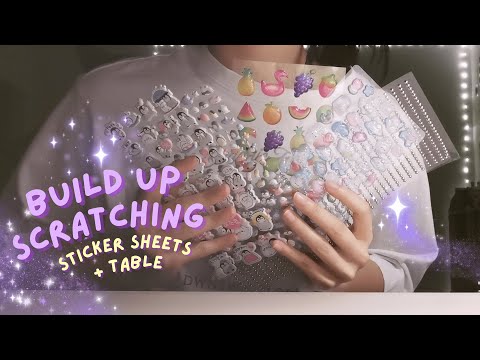 asmr | up close builid up scratching on the table and sticker sheets (no talking)