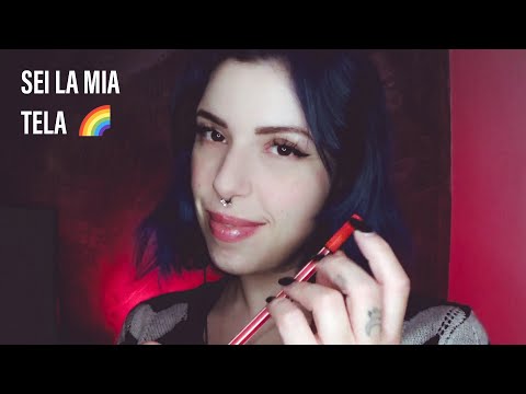 Tu sei la mia tela 💗🧡💛💚💙💜🤎🖤🤍 | ASMR roleplay