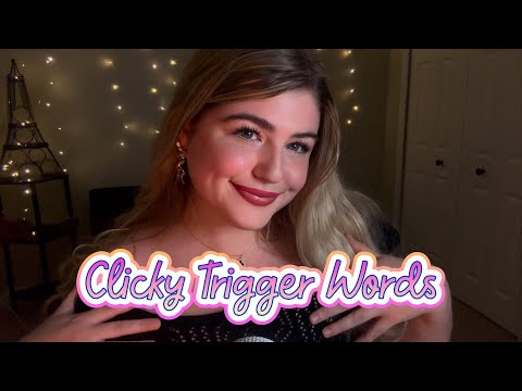 Tingliest Clicky Trigger Words & Phrases ASMR ♡