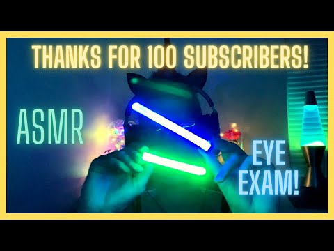ASMR | Eye Exam RolePlay! (Thank You So Much For 100 Subscribers!)