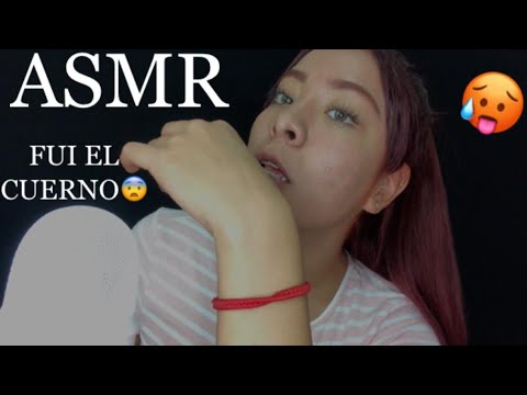 😈🔥ASMR EN ESPAÑOL| STORY TIME |”FUI EL CUERNO”😈🔥