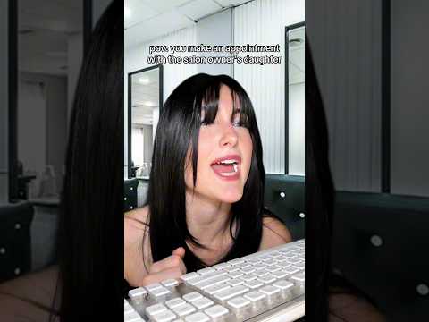 pov: you make an appointment with the salon owner's daughter #asmr