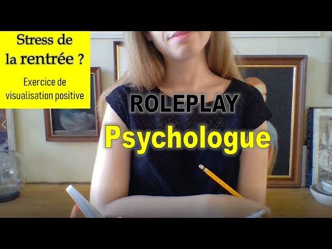 [ASMR] ROLEPLAY -  Chez la psy - Saison 1 #3 - Stress de la rentrée ? un peu de visualisation !