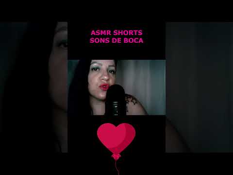 ASMR-SHORTS SONS DE BOCA SATISFATORIO #asmr #rumo3k #shortsviral #shortsviral