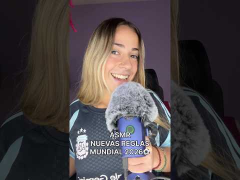 ASMR NUEVAS REGLAS MUNDIAL 2026 #asmr #argentina #mundial #futbol #messi