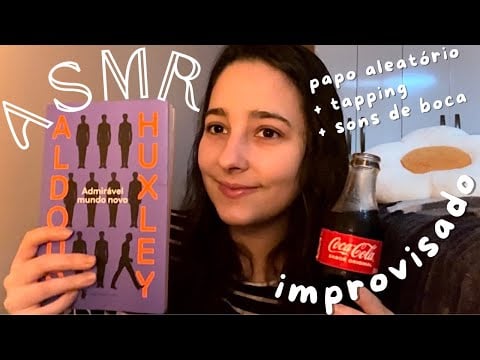 ASMR sem roteiro | triggers aleatórios para relaxar 