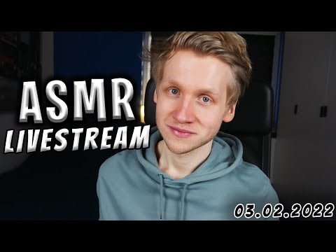 ASMR LIVE | Entspannung mit verschiedenen Triggern! | Livestream vom 03.02.2022