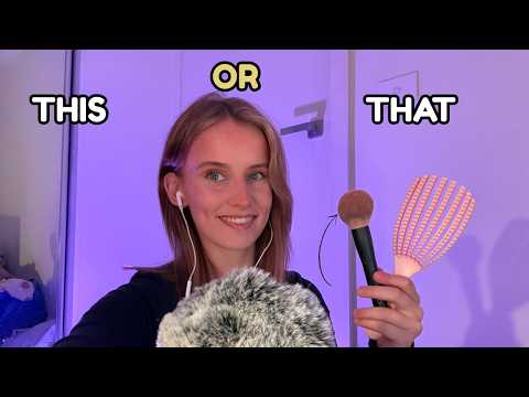 ASMR This or That?