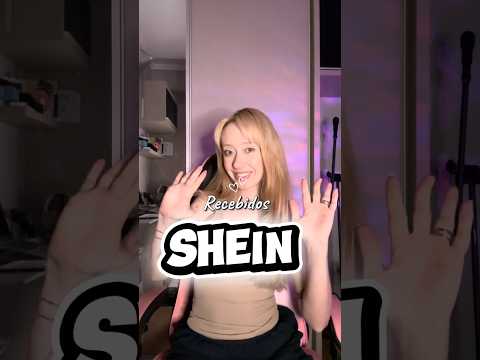 Recebidos SHEIN