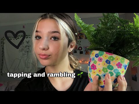 ASMR// Tapping and Rambling!!