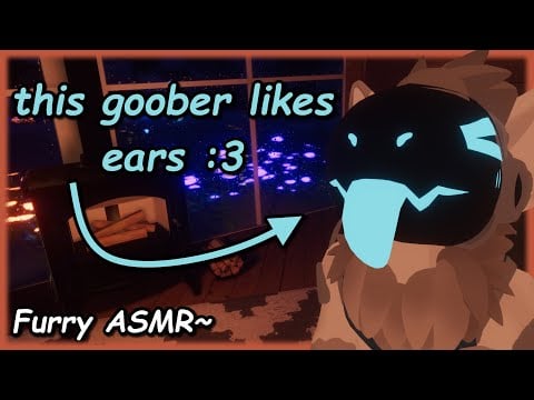 [Furry ASMR] personal ear attention from this silly protogen :3