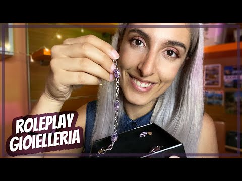 ROLEPLAY GIOIELLERIA RILASSANTE 💍 Soft Spoken | ASMR ITA