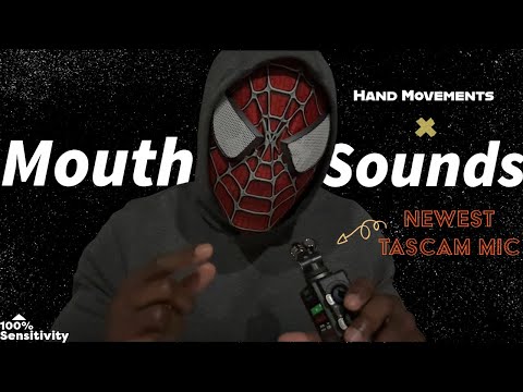 ASMR Mouth Sounds and Hand Movements at 100% Sensitivity