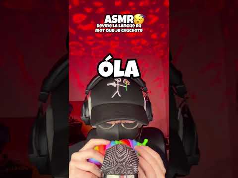 ASMR • VAS TU REUSSIR A DEVINER LA LANGUE DU MOT QUE JE CHUCHOTE ?!  #asmr #asmrfrançais