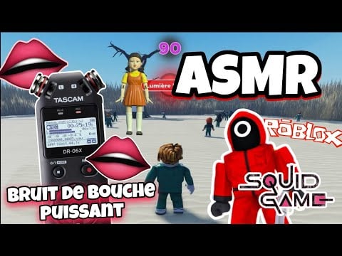 ASMR Français • BRUITS DE BOUCHES PUISSANTS ET PROCHE DU TASCAM 👄😴 (sur ROBLOX SQUID GAME)