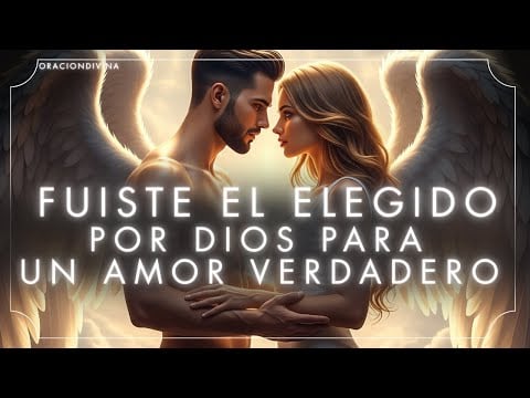 ¿Dios Te Eligió? La Promesa de un Amor Verdadero Que Aún Está Por Llegar