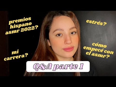 RESPONDIENDO PREGUNTAS PARTE 1 | ASMR Español