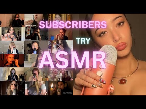 My Subscribers Try ASMR (the tingliest one yet)