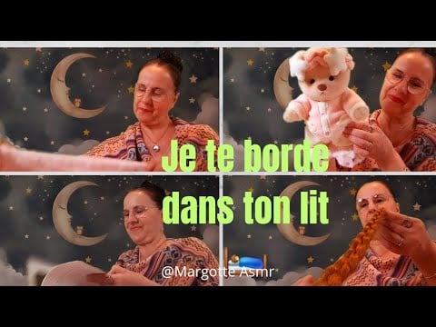 Asmr français demande de Marie Je te borde dans ton lit 🛌 te brosse les cheveux 👩‍🦰  petite lecture📚