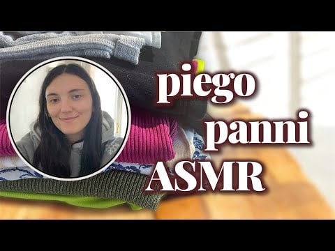 Piego Panni ASMR (Fabric Sounds) 😴