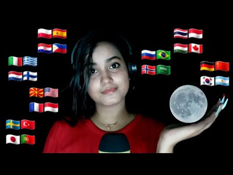 ASMR Saying *Moon* in 30+ Different Languages