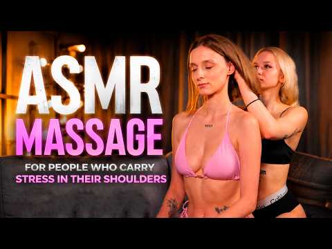 ASMR Massage for People Who Carry Stress in Their Shoulders