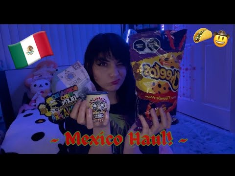 ✮Asmr~ BIG Mexico Haul!✮ 🇲🇽𐚁