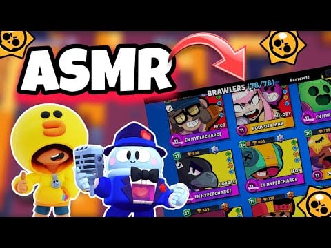 ASMR Français • Je CHUCHOTE le NOM de TOUT les BRAWLER sur BRAWL STARS 😴✨ (Chuchotements puissants💤)