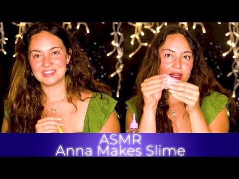 ASMR Slime Tingles, Anna is Obsessed with making Slime! Textured Sounds Extra Tingly